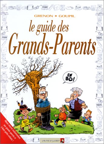 Le guide des grands-parents en BD