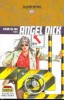 Angel Dick, tome2 : Le Jardin du rêve Angel Dick, tome2 : Le Jardin du rêve