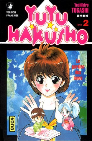 Yuyu Hakusho : Le Gardien des âmes, tome 2 Yuyu Hakusho : Le Gardien des âmes, tome 2