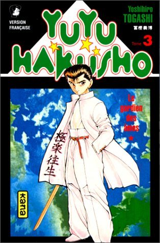 Yuyu Hakusho : Le Gardien des âmes, tome 3 Yuyu Hakusho : Le Gardien des âmes, tome 3
