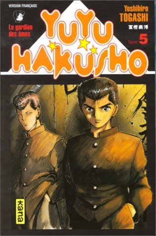 Yuyu Hakusho : Le Gardien des âmes, tome 5 Yuyu Hakusho : Le Gardien des âmes, tome 5