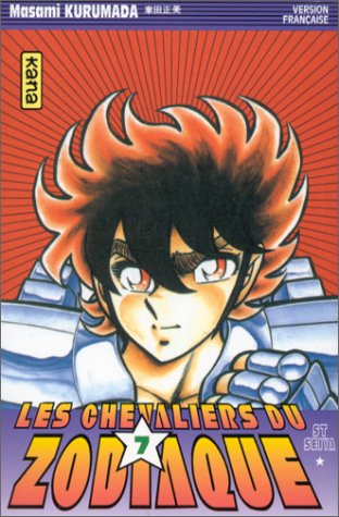 Les Chevaliers du Zodiaque : St Seiya, tome 7 Les Chevaliers du Zodiaque : St Seiya, tome 7