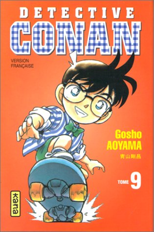 Détective Conan, tome 9 Détective Conan, tome 9