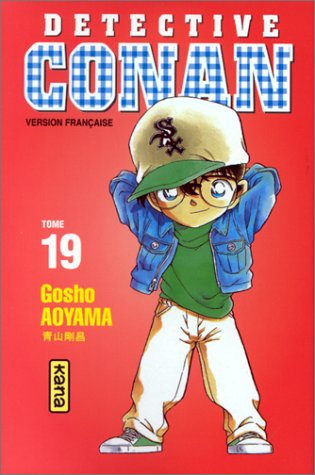 Détective Conan, tome 19 Détective Conan, tome 19
