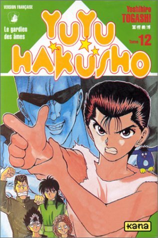 Yuyu Hakusho : Le Gardien des âmes, tome 12