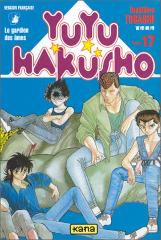 Yuyu Hakusho : Le Gardien des âmes, tome 17 Yuyu Hakusho : Le Gardien des âmes, tome 17
