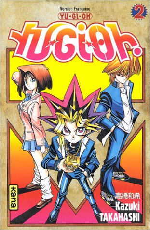 Yu-Gi-Oh ! Tome 2