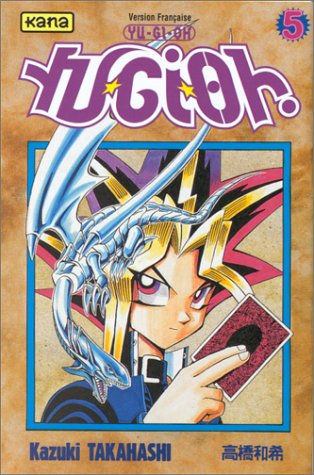 Yu-Gi-Oh ! Tome 5