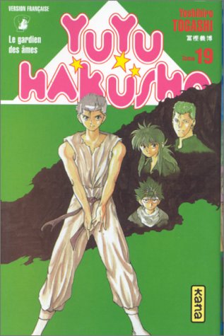 Yuyu Hakusho, Le Gardien des âmes, tome 19 Yuyu Hakusho, Le Gardien des âmes, tome 19