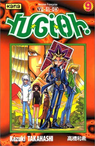 Yu-Gi-Oh ! Tome 9