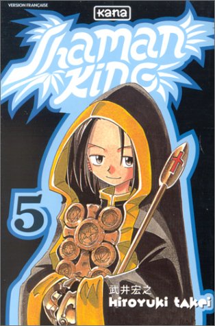 Shaman King, tome 5 Shaman King, tome 5