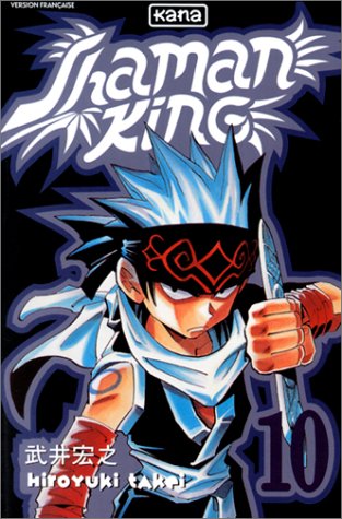 Shaman King, tome 10 Shaman King, tome 10