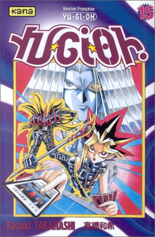 Yu-Gi-Oh ! Tome 15