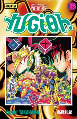 Yu-Gi-Oh ! Tome 16