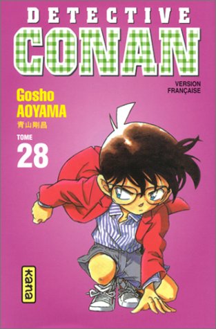 Détective Conan, tome 28 Détective Conan, tome 28