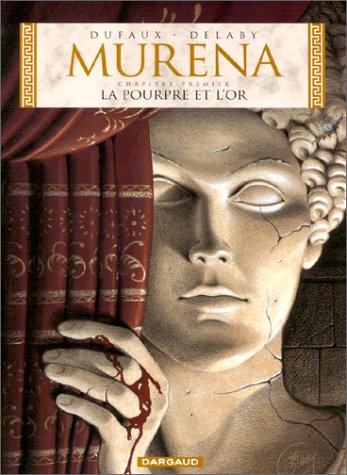 Murena, tome 1 : La Pourpre et l'Or