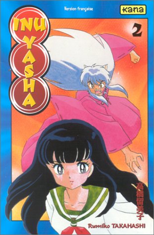 Inu-Yasha, Tome 02 : Inu-Yasha, Tome 02 :