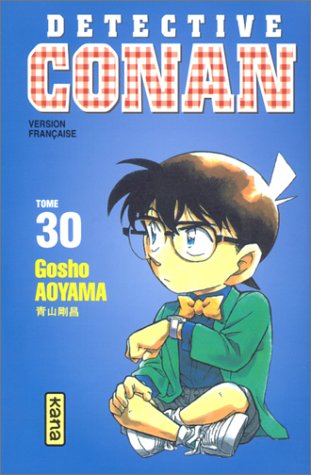 Détective Conan, tome 30 Détective Conan, tome 30