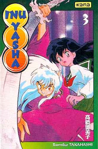 Inu-Yasha, Tome 03 : Inu-Yasha, Tome 03 :