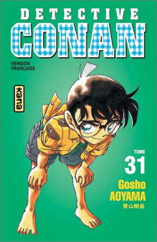 Détective Conan, tome 31 Détective Conan, tome 31