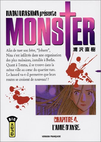 Monster, tome 4 : L'Amie d'Ayse Monster, tome 4 : L'Amie d'Ayse