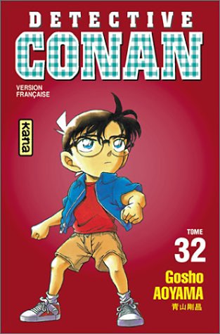 Détective Conan, tome 32 Détective Conan, tome 32