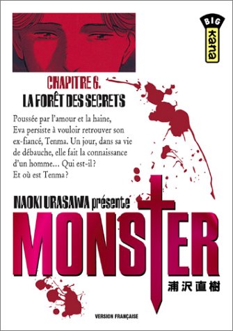 Monster, tome 6 : La Forêt des secrets Monster, tome 6 : La Forêt des secrets