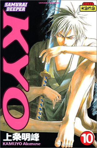 Samurai Deeper Kyo, tome 10 Samurai Deeper Kyo, tome 10