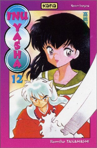 Inu-Yasha, Tome 12 :