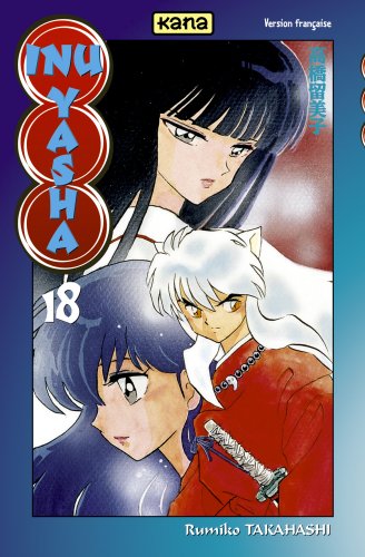 Inu-Yasha, Tome 18 : Inu-Yasha, Tome 18 :