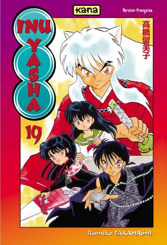 Inu-Yasha, Tome 19 : Inu-Yasha, Tome 19 :