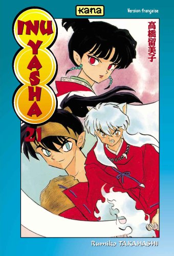 Inu-Yasha, Tome 21 : Inu-Yasha, Tome 21 :