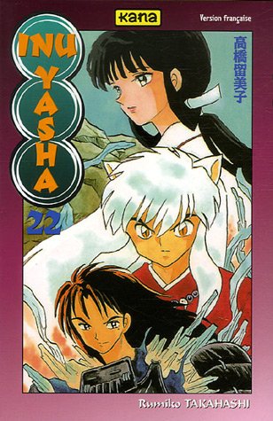 Inu-Yasha, Tome 22 :