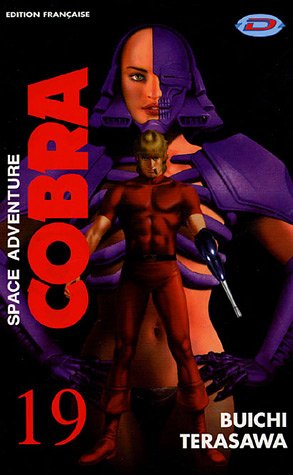 Cobra Space Adventure, Tome 19 : Cobra Space Adventure, Tome 19 :