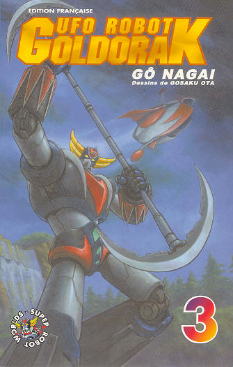 Ufo robot goldorak t.3 Ufo robot goldorak t.3