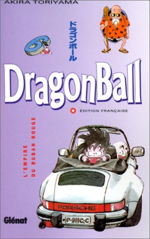 Dragon Ball T06 : L'Empire du ruban rouge Dragon Ball T06 : L'Empire du ruban rouge