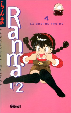 Ranma ½ 04 : La Guerre froide Ranma ½ 04 : La Guerre froide