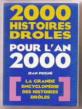 2000 histoires drôles pour l'an 2000 2000 histoires drôles pour l'an 2000