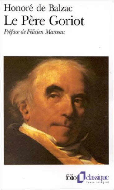 Le père Goriot Le père Goriot