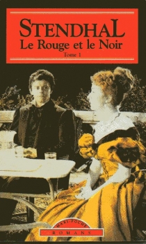 Le Rouge et le noir: Chronique de 1830 Le Rouge et le noir: Chronique de 1830
