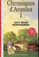 Anne, tome 09: Chroniques d Avonlea tome 1