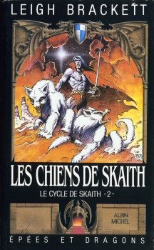 Les Chiens de Skaith - Skaith - 2 Les Chiens de Skaith - Skaith - 2