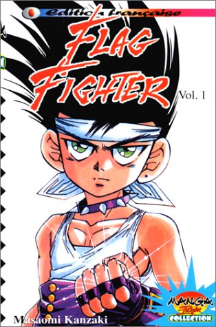Flag Fighter, tome 1