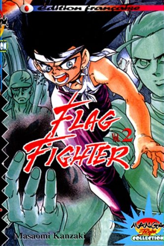 Flag Fighter, tome 2 Flag Fighter, tome 2