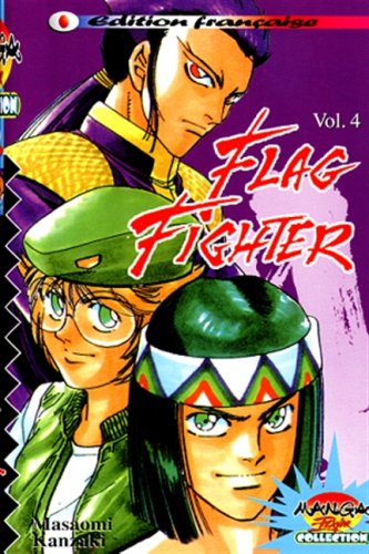 Flag Fighter, tome 4 Flag Fighter, tome 4