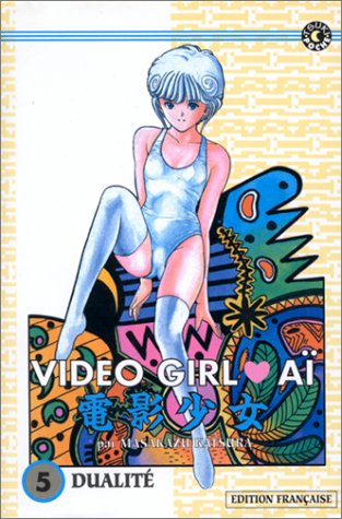 Video Girl Aï, tome 05 : Dualité