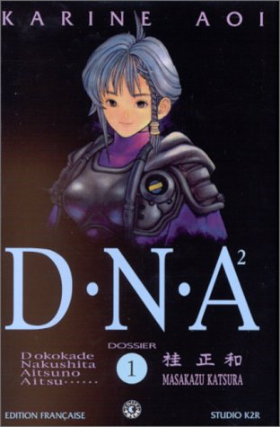 D.N.A.², Tome 1