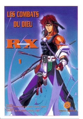 Les combats du dieu RX Les combats du dieu RX