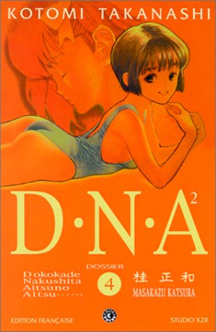 D.N.A.², Tome 4