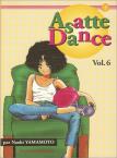 Asatte Dance, tome 6 : La vie est merveilleuse Asatte Dance, tome 6 : La vie est merveilleuse
